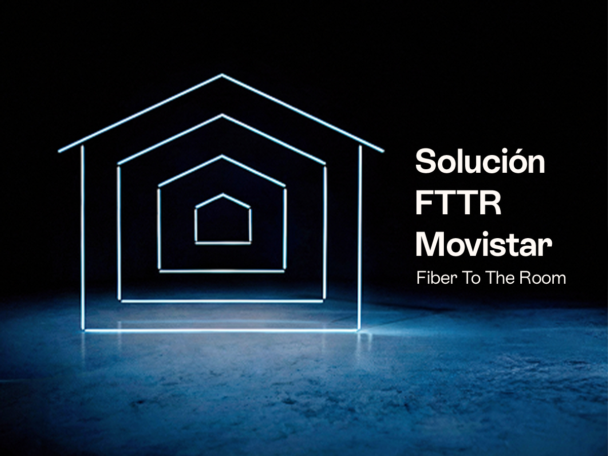 solucion FTTR: solucion de fibra FTTR para todos los rincones